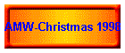 AMW-Christmas 1998
