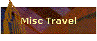Misc Travel