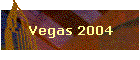 Vegas 2004