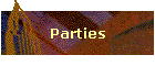 Parties