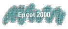 Epcot 2000