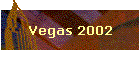 Vegas 2002
