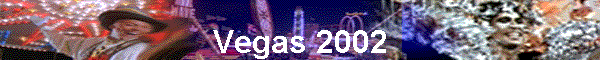 Vegas 2002